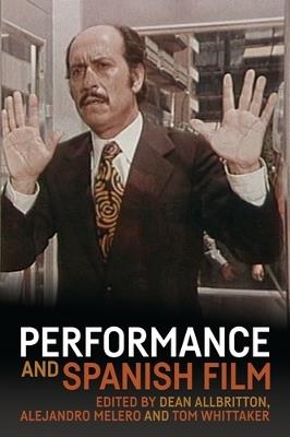 Performance and Spanish Film - cover