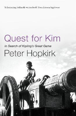 Quest for Kim - Peter Hopkirk - cover