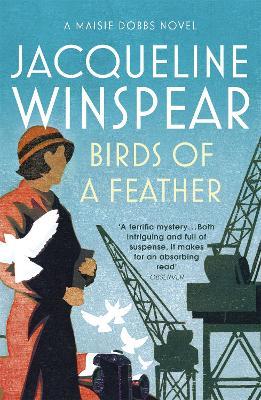 Birds of a Feather: Maisie Dobbs Mystery 2 - Jacqueline Winspear - cover