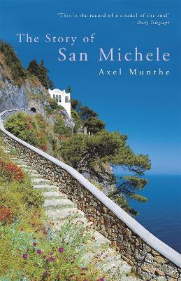 The Story of San Michele - Axel Munthe - cover