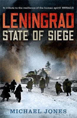 Leningrad: State of Siege - Michael Jones,Michael Jones - cover