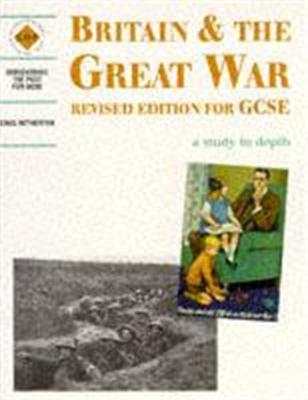 Britain and the Great War: a depth study - Greg Hetherton - cover