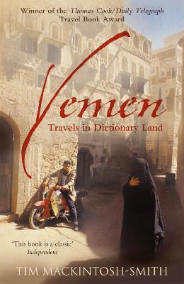 Yemen - Tim Mackintosh-Smith - cover