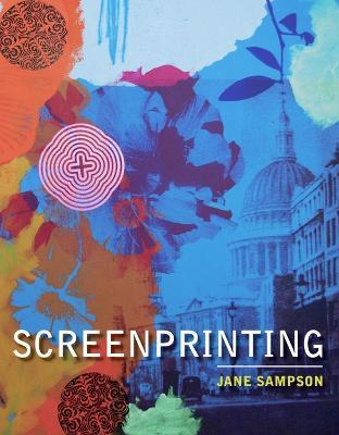 Screenprinting - Jane Sampson - cover