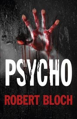 Psycho - Robert Bloch - cover