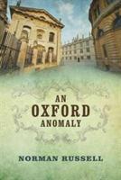 An Oxford Anomaly - Norman Russell - cover