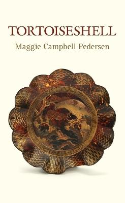 Tortoiseshell - Maggie Campbell Pederson - cover