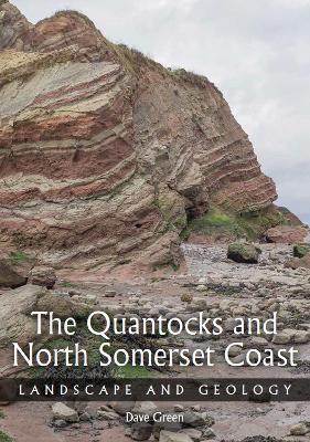Quantocks and North Somerset Coast: Landscape and Geology - Dave Green - cover