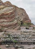 Quantocks and North Somerset Coast: Landscape and Geology