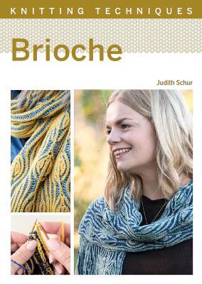 Knitting Techniques: Brioche - Judith Schur - cover