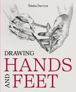 Drawing Hands and Feet