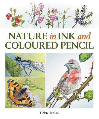 Nature in Ink and Coloured Pencil - Helen Hanson - cover
