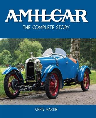 Amilcar: The Complete Story - Chris Martin - cover