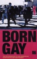 Born Gay?: The Psychobiology of Sex Orientation