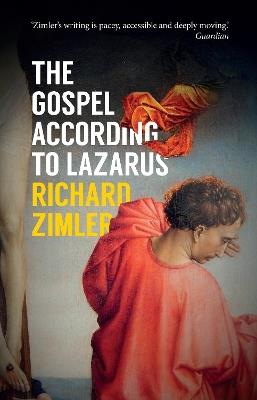 The Gospel According to Lazarus - Richard Zimler - cover