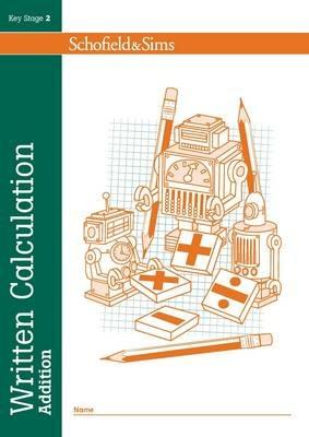 Written Calculation: Addition - Steve Mills,Hilary Koll - cover