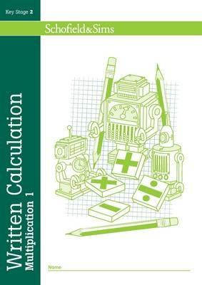 Written Calculation: Multiplication - Steve Mills,Hilary Koll - cover