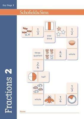 Fractions, Decimals and Percentages Book 2 (Year 2, Ages 6-7) - Hilary Schofield & Sims,Koll,Mills - cover