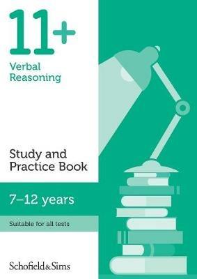11+ Verbal Reasoning Study and Practice Book - Schofield & Sims,Sian Goodspeed - cover