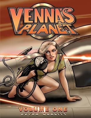 Venna's Planet - Collector's Ultra Quality: Special Edition - Volume One - Robin Grenville Evans - cover
