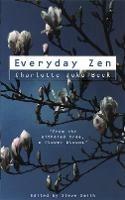 Everyday Zen: Love and Work - Charlotte Joko Beck - cover