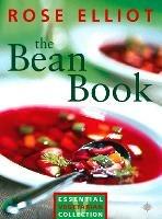 The Bean Book: Essential Vegetarian Collection - Rose Elliot - cover
