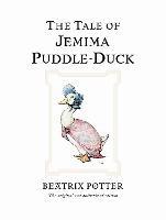 The Tale of Jemima Puddle-Duck: The original and authorized edition - Beatrix Potter - cover
