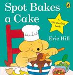 Spot Bakes A Cake