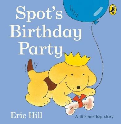 Spot's Birthday Party - Eric Hill - cover