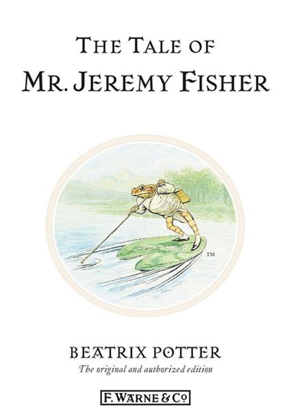 The Tale of Mr. Jeremy Fisher - Beatrix Potter - ebook