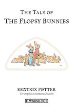 The Tale of The Flopsy Bunnies