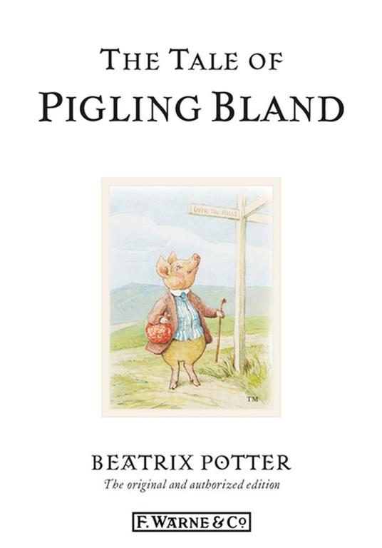 The Tale of Pigling Bland - Beatrix Potter - ebook