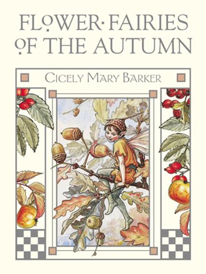 Flower Fairies of the Autumn - Cicely Mary Barker - ebook