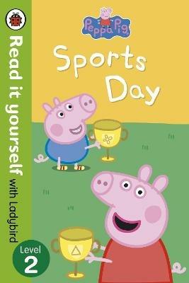 Peppa Pig: Sports Day - Read it yourself with Ladybird: Level 2 - Ladybird,Peppa Pig - cover