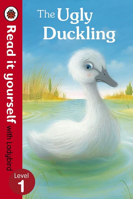 The Ugly Duckling - Read it yourself with Ladybird - Ladybird,Richard Johnson - ebook
