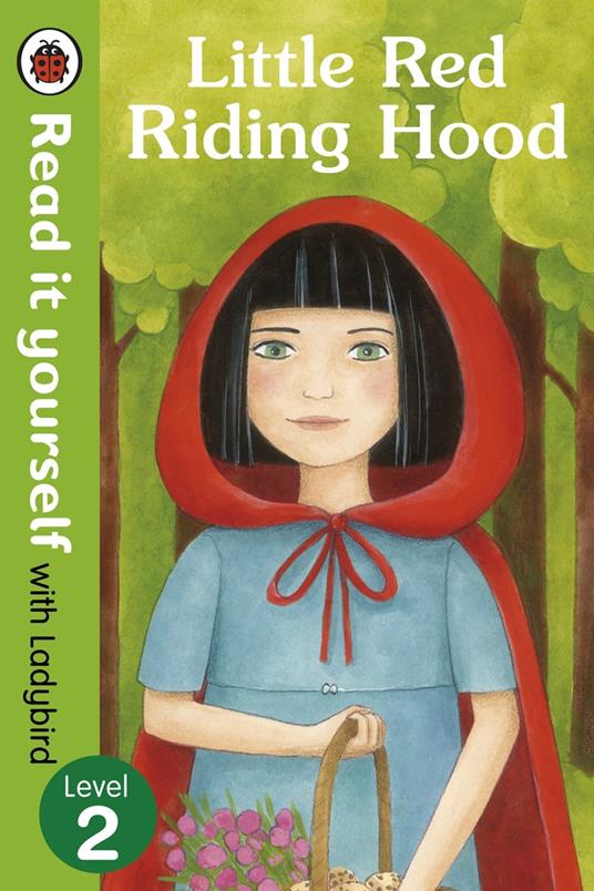 Little Red Riding Hood - Read it yourself with Ladybird - Ladybird,Diana Mayo - ebook
