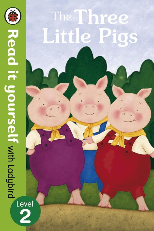The Three Little Pigs -Read it yourself with Ladybird - Ladybird,Virginia Allyn - ebook