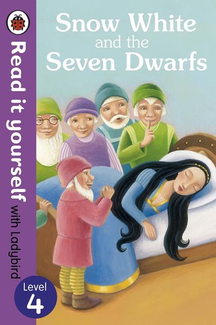 Snow White and the Seven Dwarfs - Read it yourself with Ladybird - Ladybird,Tanya Maiboroda - ebook