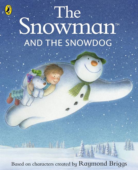 The Snowman and the Snowdog - Raymond Briggs - ebook