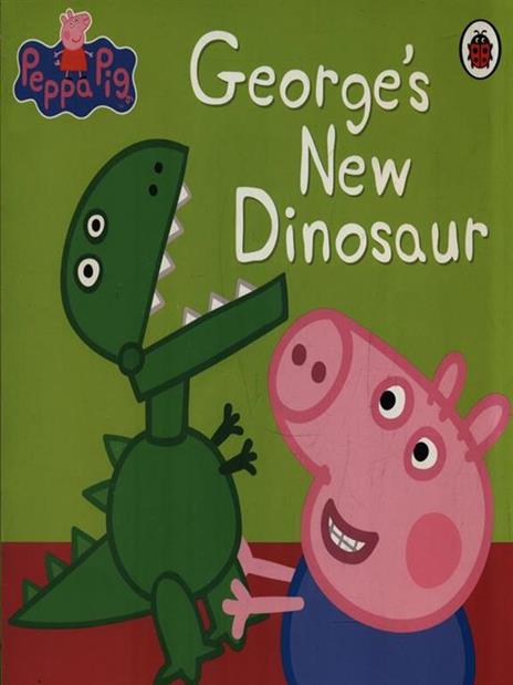 Peppa Pig: George's New Dinosaur - Peppa Pig - cover