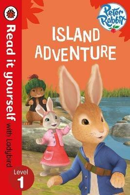Peter Rabbit: Island Adventure - Read it yourself with Ladybird: Level 1 - Beatrix Potter,Ladybird - cover