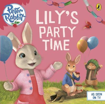 Peter Rabbit Animation: Lily's Party Time - cover