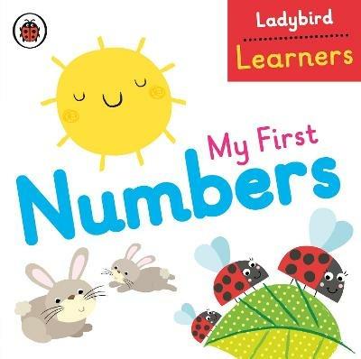 My First Numbers: Ladybird Learners - cover