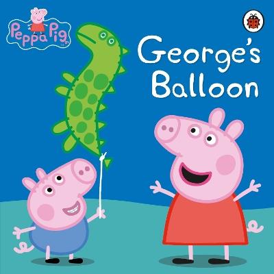 Peppa Pig: George’s Balloon - cover