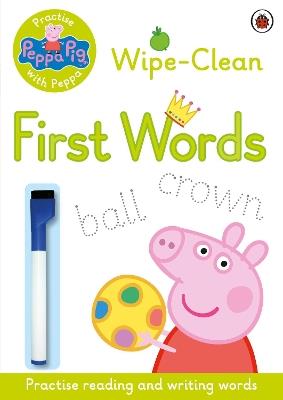Peppa Pig: Practise with Peppa: Wipe-Clean First Words - Peppa Pig - cover
