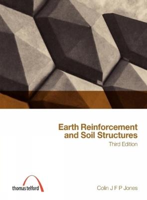 Earth Reinforcement and Soil Structures - Colin J.F.P. Jones - cover