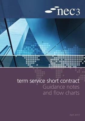 NEC3 Term Service Short Contract Guidance Notes and Flow Charts - NEC - cover