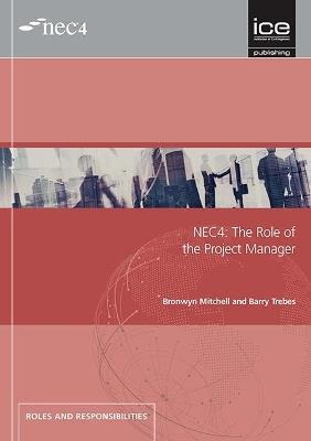 NEC4: The Role of the Project Manager - Barry Trebes - cover