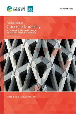 ICE Handbook of Concrete Durability, Second edition: A practical guide to the design of durable concrete structures - cover