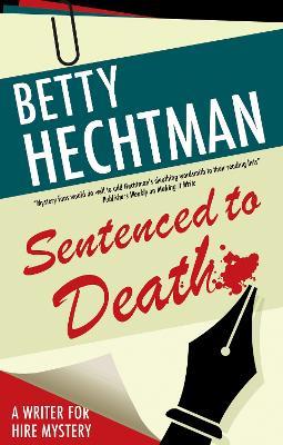 Sentenced to Death - Betty Hechtman - cover